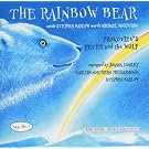 The Rainbow Bear; Peter and the Wolf