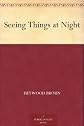 Seeing things at night