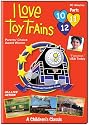I Love Toy Trains DVD Parts (10-12)