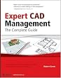 Expert CAD Management: The Complete Guide