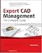 Expert CAD Management: The Complete Guide