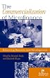 The Commercialization of Microfinance: Balancing Business and Development