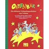 Ohrenb�r - Die sch�nsten Weihnachtsgeschichten zum Vorlesenvon "Claudia M�ller"