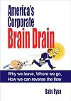 America's Corporate Brain Drain
