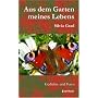 Aus dem Garten meines Lebens: Gedichte und Fotos von Silvia Grad