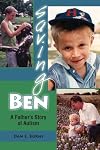 Saving Ben : a father's story of autism
