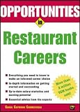  : Opportunities in Restaurant Careers