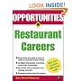 Opportunities in Restaurant Careers (Opportunities InSeries)