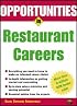 Opportunities in Restaurant Careers (Opportunities in)