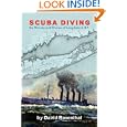 SCUBA Diving the Wrecks and Shores of Long Island, NY by David L Rosenthal