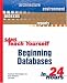 Book Sams Teach Yourself Beginning Databases in 24 Hours (Sams Teach Yourself)