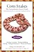 Corn Snakes: The Comprehensive Owner's Guide (Herpetocultural Library, The)