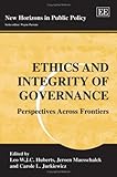 Ethics and integrity of governance : perspectives across frontiers