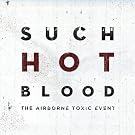 Such Hot Blood
