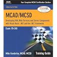 MCAD MCSD Training Guide 70 310