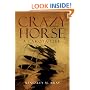 Crazy Horse: A Lakota Life (Civilization of the American Indian)