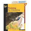 Training for Climbing (Falcon Guides How to Climb)