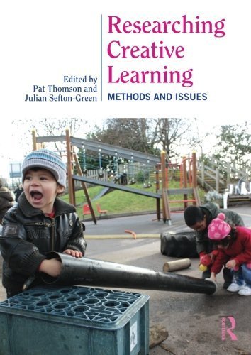 Researching Creative Learning: Methods and Issues (2010-12-23)