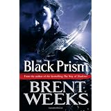 The Black Prism: Lightbringer Bk. 1par Brent Weeks