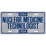 New " Usa Nuclear Medicine Technologist " License Plate Occupations