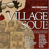 Village Soul Vol.2