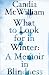 What to Look for in Winter