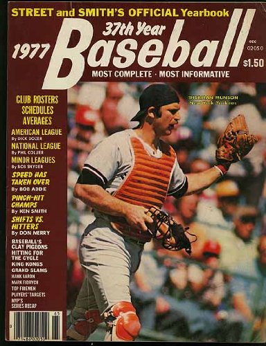 Street and Smith's 1977 Official Baseball Yearbook (Thurman Munson - New York Yankees cover)
