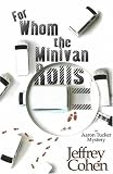 For Whom the Minivan Rolls (Aaron Tucker Mystery)