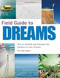 Field Guide to Dreams