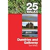 Dumfries and Galloway (25 Walks)