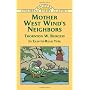 Mother West Wind's Neighbors by Thornton W. Burgess