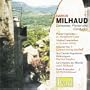 Milhaud: Composer, Pianist & Conductor
