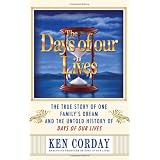 The Days of our Lives: The True Story of One Family's Dream and the Untold History of Days of our Lives
