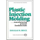 Title Plastic Injection Molding: Manufacturing Process Fundamentals