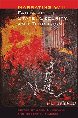 Narrating 9/11 (A Modern Fiction Studies Book)