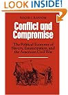 Conflict and Compromise: The Political Economy of Slavery, Emancipation and the American Civil War