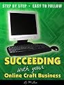 Succeeding with Your Online Craft Business