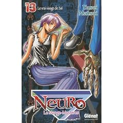 Neuro, Tome 13 : Le vrai visage de Sa�