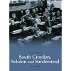 South Croydon, Selsdon and Sanderstead (Archive Photographs & Pocket Images)
