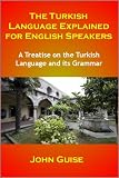 The Turkish Language Explained for English Speakers
