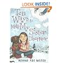 Ten Ways To Make My Sister Disappear