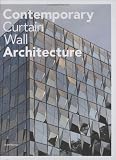 Contemporary Curtain Wall Architecture