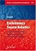 Evolutionary Swarm Robotics: Evolving Self-Organis...