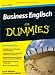 Business Englisch f&Atilde;&frac14;r Dummies (Fur Dummies)