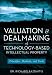 Books : Valuation and Dealmaking of Technology-Based Intellectual Property: Principles, Methods and Tools