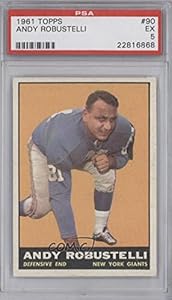 Andy Robustelli PSA GRADED 5 New York Giants (Football Card) 1961 Topps #90