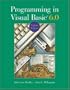 Programming in Visual Basic 6.0 Update Edition with CD