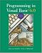 Books : Programming in Visual Basic 6.0 Update Edition with CD