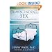 Transcendent Sex: When Lovemaking Opens the Veil