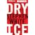 Dry Ice (Dr. Alan Gregory)
